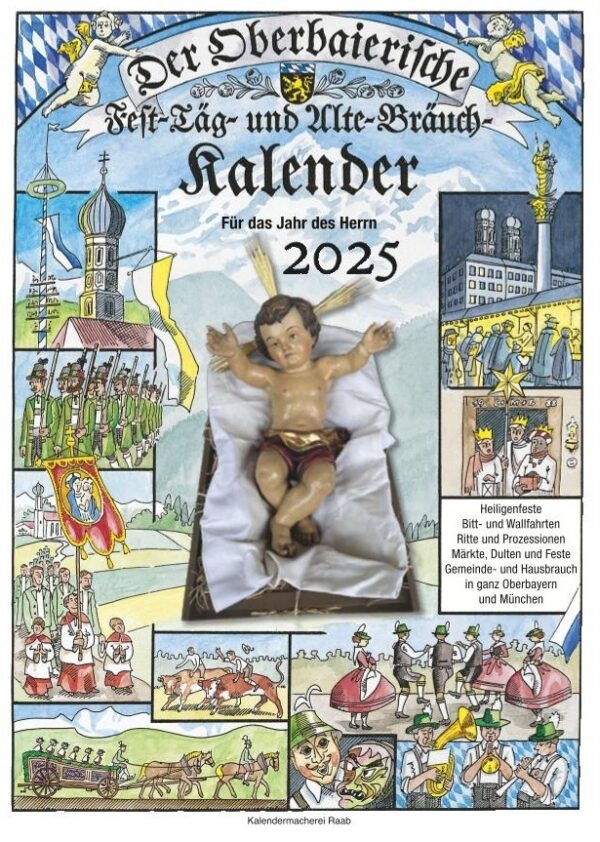 Der Oberbaierische Fest-Täg- und Alte-Bräuch-Kalender 2025