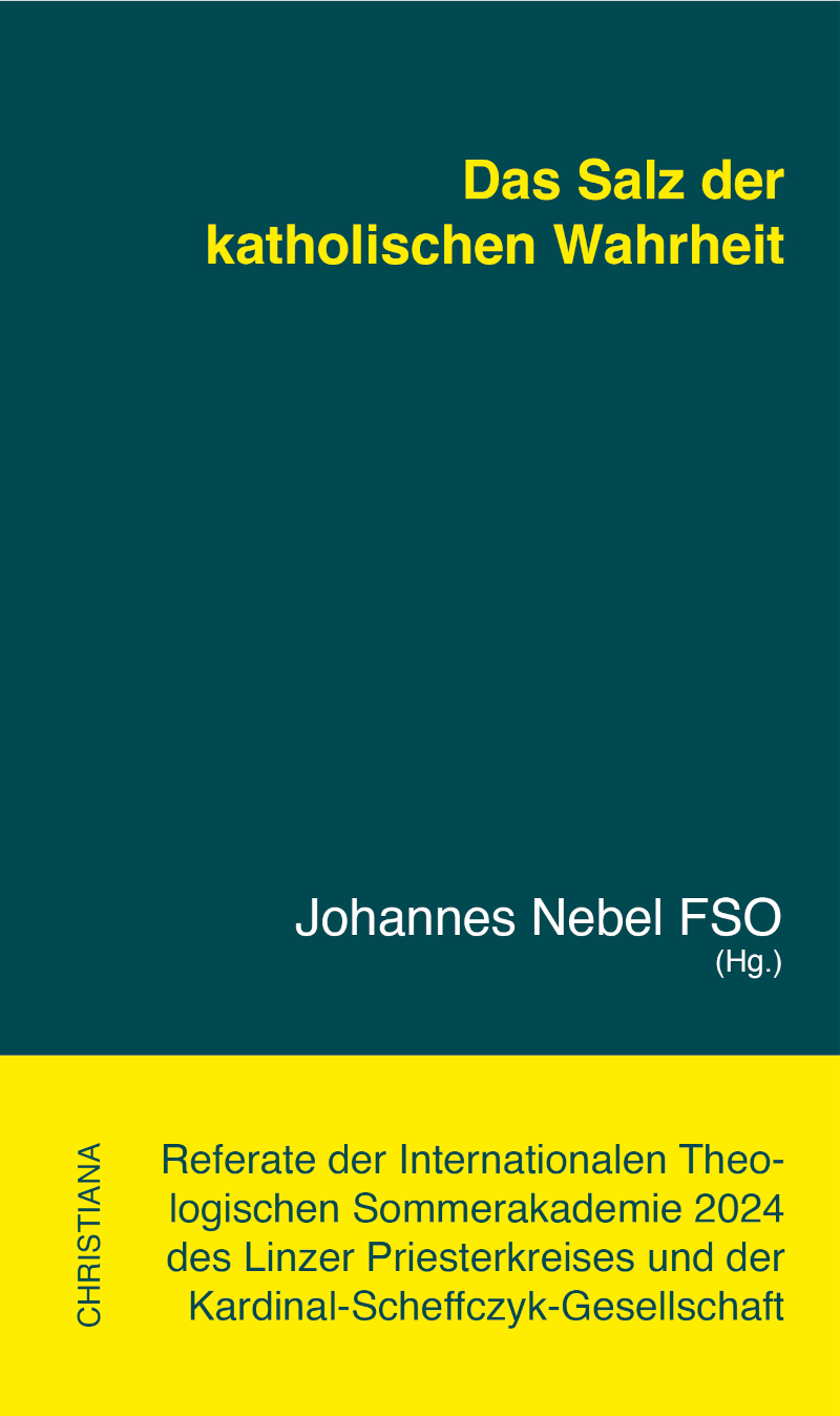 Das Salz der katholischen Wahrheit (Sommerakademie 2024)