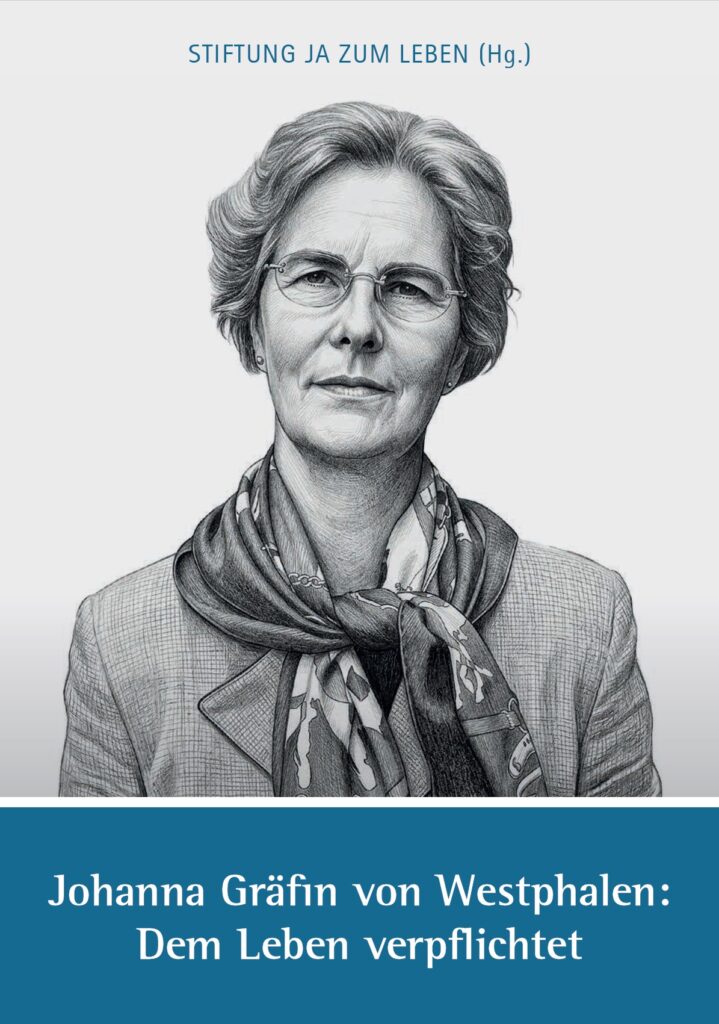 Johanna Gräfin von Westphalen: Dem Leben verpflichtet